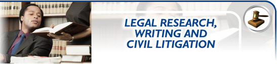 Online Paralegal Program - Legal Research, Writing & Civil Litigation